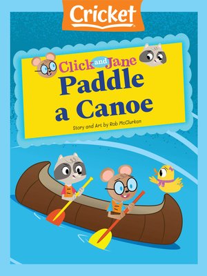 cover image of Click and Jane: Paddle a Canoe